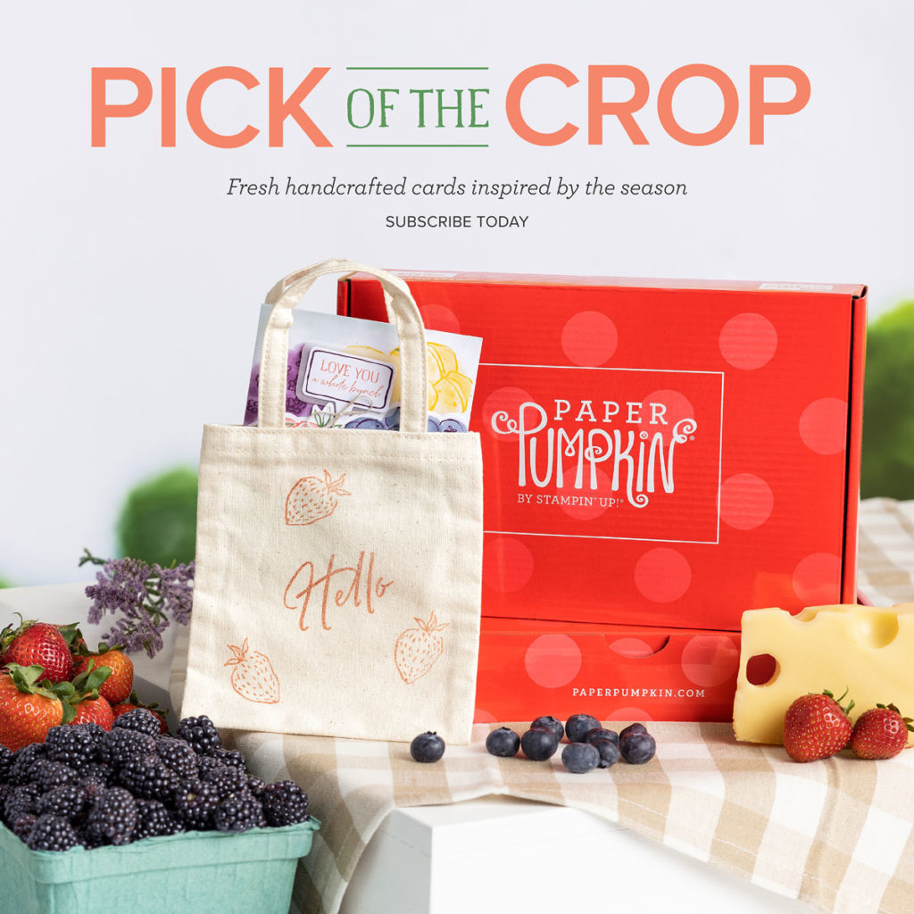 Stampin Up - Pick of the Crop